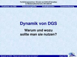 dynamik von dgs warum und wozu sollte man sie nutzen
