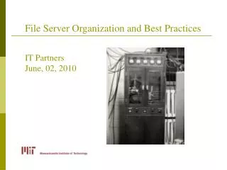 File Server Organization and Best Practices