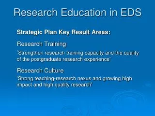 Research Education in EDS