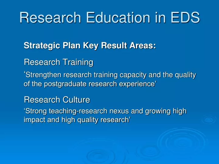 research education in eds