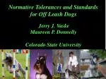 Normative Tolerances and Standards for Off-Leash Dogs Study - slide 1