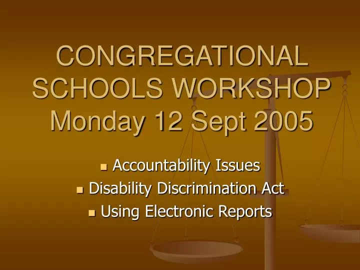 congregational schools workshop monday 12 sept 2005