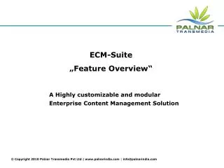 A Highly customizable and modular Enterprise Content Management Solution