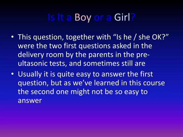 is it a boy or a girl