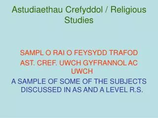 Astudiaethau Crefyddol / Religious Studies