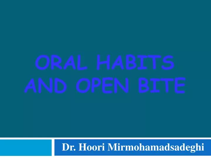 oral habits and open bite