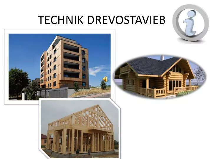 technik drevostavieb