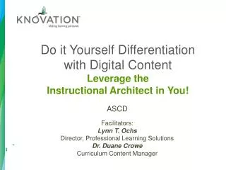 Do it Yourself Differentiation with Digital Content Leverage the Instructional Architect in You!