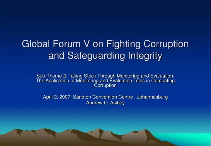 global forum v on fighting corruption and safeguarding integrity