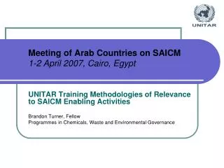 Meeting of Arab Countries on SAICM 1-2 April 2007, Cairo, Egypt
