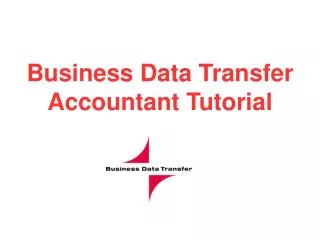 Business Data Transfer Accountant Tutorial