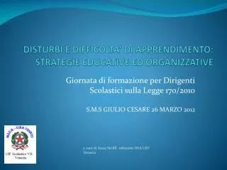 disturbi e difficolta di apprendimento strategie educative ed organizzative