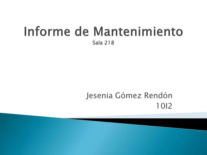 informe de mantenimiento sala 218