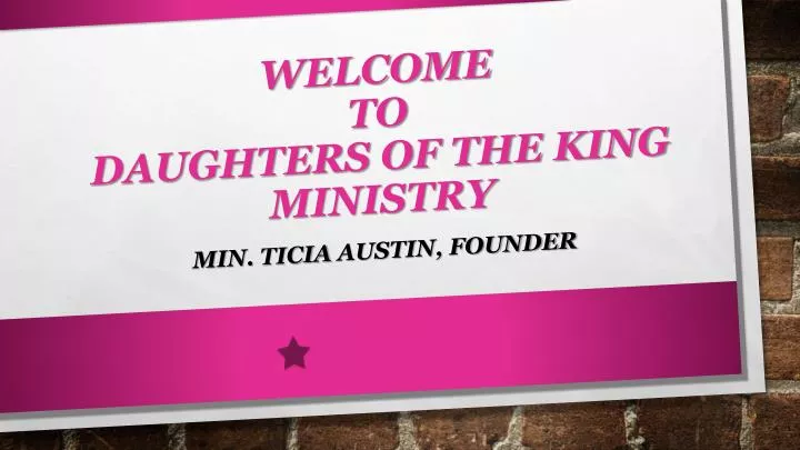 welcome to daughters of the king ministry