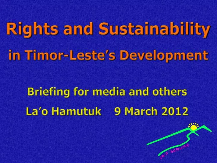 rights and sustainability in timor leste s development