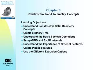 Chapter 8 Constructive Solid Geometry Concepts