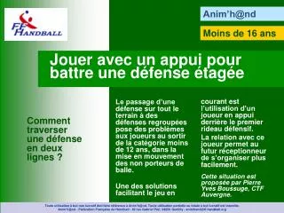 jouer avec un appui pour battre une d fense tag e