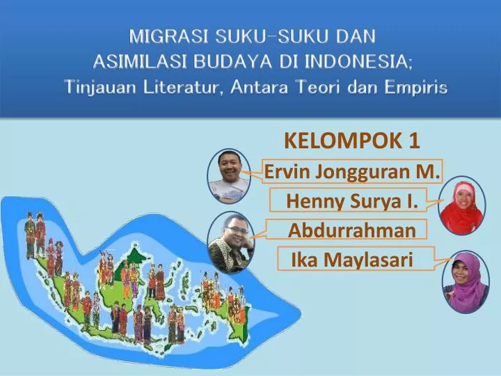 migrasi suku suku dan asimilasi budaya di indonesia tinjauan literatur antara teori dan empiris