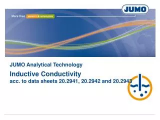 JUMO Analytical Technology Inductive Conductivity acc. to data sheets 20.2941, 20.2942 and 20.2943