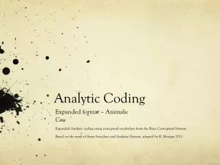 Analytic Coding