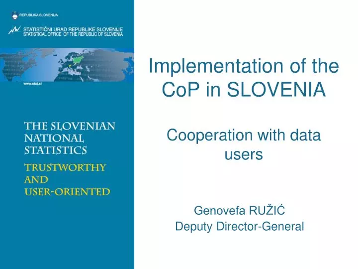 implementation of the cop in slovenia cooperation with data users