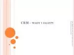 CRM – wady i zalety - slide 1