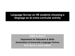 Language Survey on HE students choosing a language as an extra-curricular activity