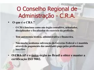 o conselho regional de administra o c r a