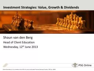 Investment Strategies: Value, Growth &amp; Dividends