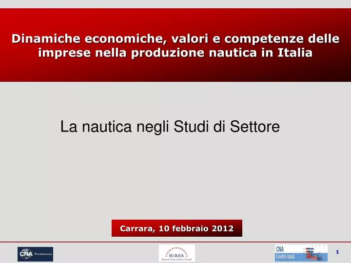 dinamiche economiche valori e competenze delle imprese nella produzione nautica in italia