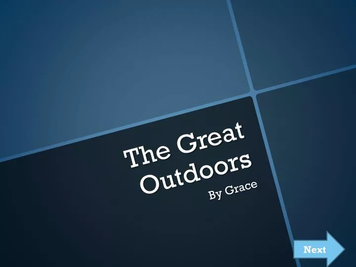 the great outdoors