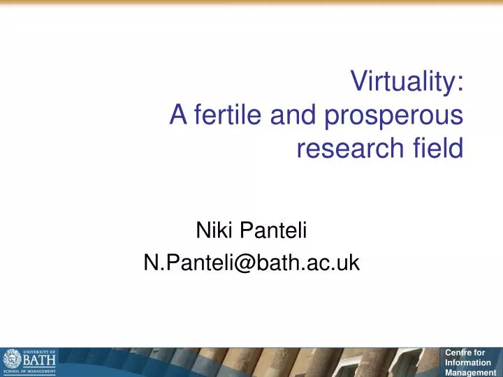 virtuality a fertile and prosperous research field