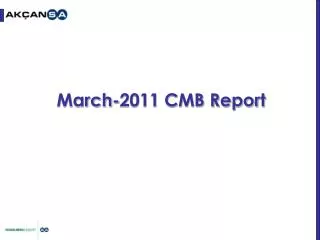 March-2011 CMB Report