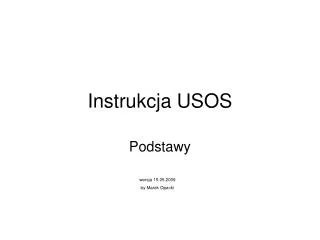 instrukcja usos
