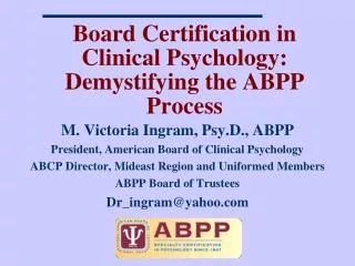 Board Certification in Clinical Psychology: Demystifying the ABPP Process