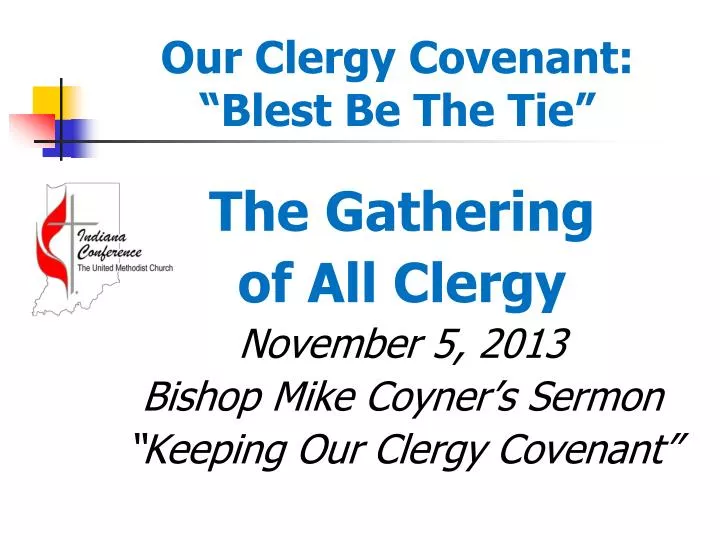 our clergy covenant blest be the tie