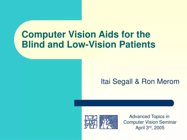 computer vision aids for the blind and low vision patients