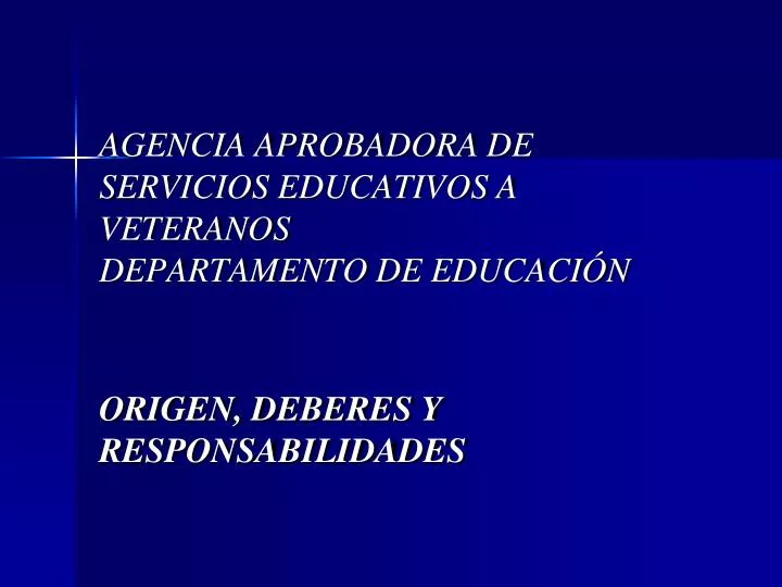 agencia aprobadora de servicios educativos a veteranos departamento de educaci n