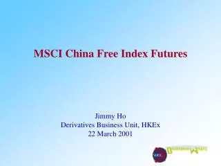 MSCI China Free Index Futures