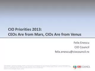 CIO Priorities 2013: CEOs Are from Mars, CIOs Are from Venus