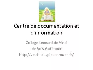 centre de documentation et d information