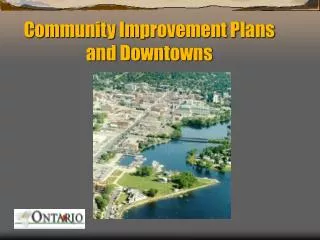 Community Improvement Plans and Downtowns