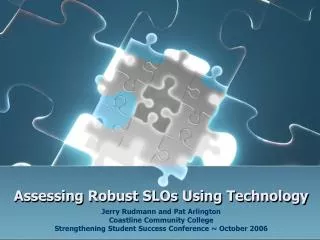 Assessing Robust SLOs Using Technology