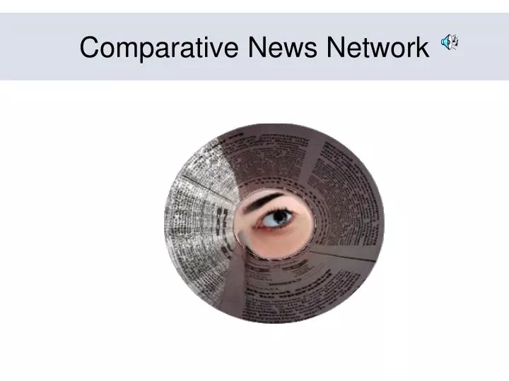 comparative news network