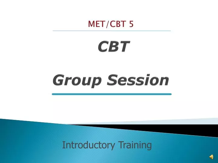 met cbt 5 cbt group session
