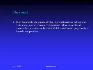 che cosa