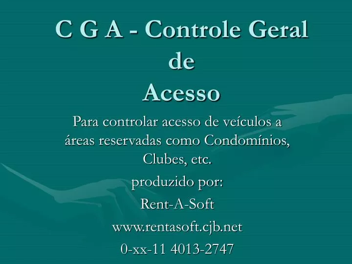 c g a controle geral de acesso