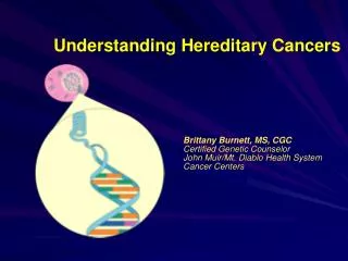 Understanding Hereditary Cancers