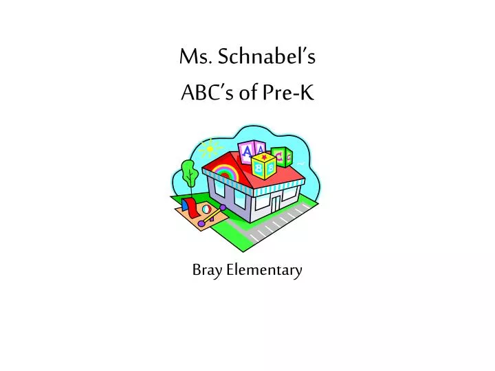 ms schnabel s abc s of pre k