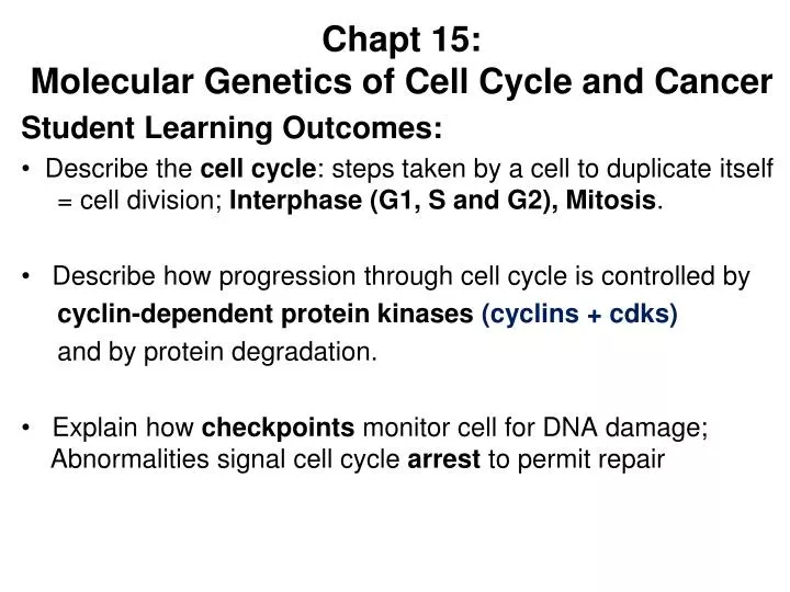 chapt 15 molecular genetics of cell cycle and cancer